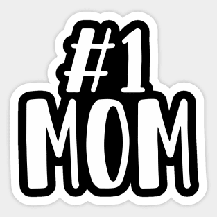 Mom Moher's Day Number One Gifts Sticker